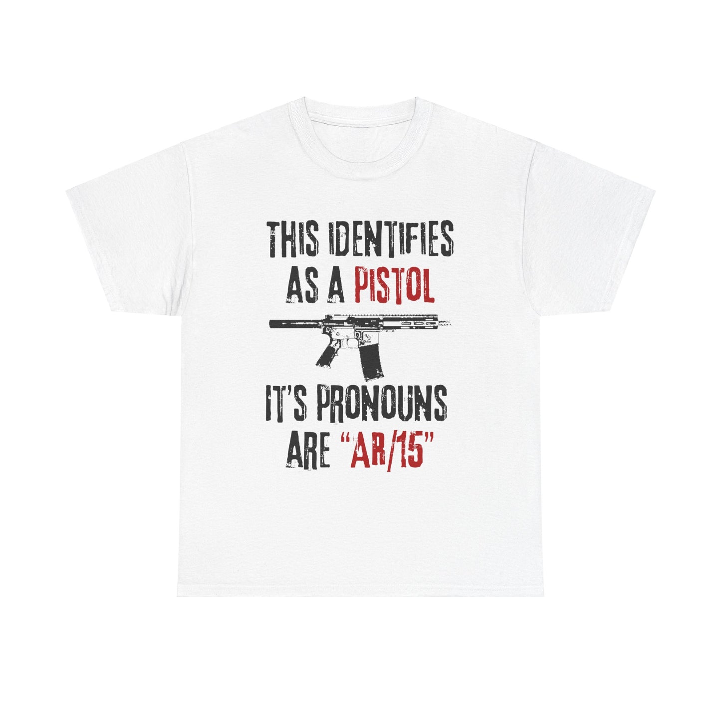'Pistol Pronouns' T-Shirt